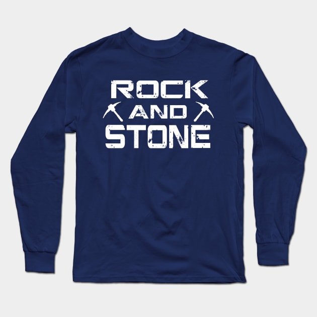 Deep Rock Galactic Fan Art Tee- Rock And Stone Long Sleeve T-Shirt by CatsandBats